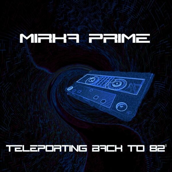 Cover art for Teleporting Back to 82'